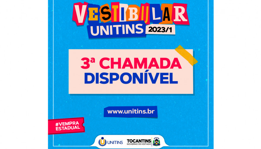 Está disponível a 3ª chamada do vestibular Unitins 2023/1