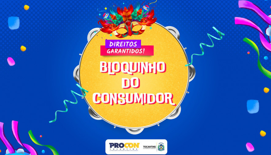 Procon Tocantins orienta foliões sobre direitos do consumidor