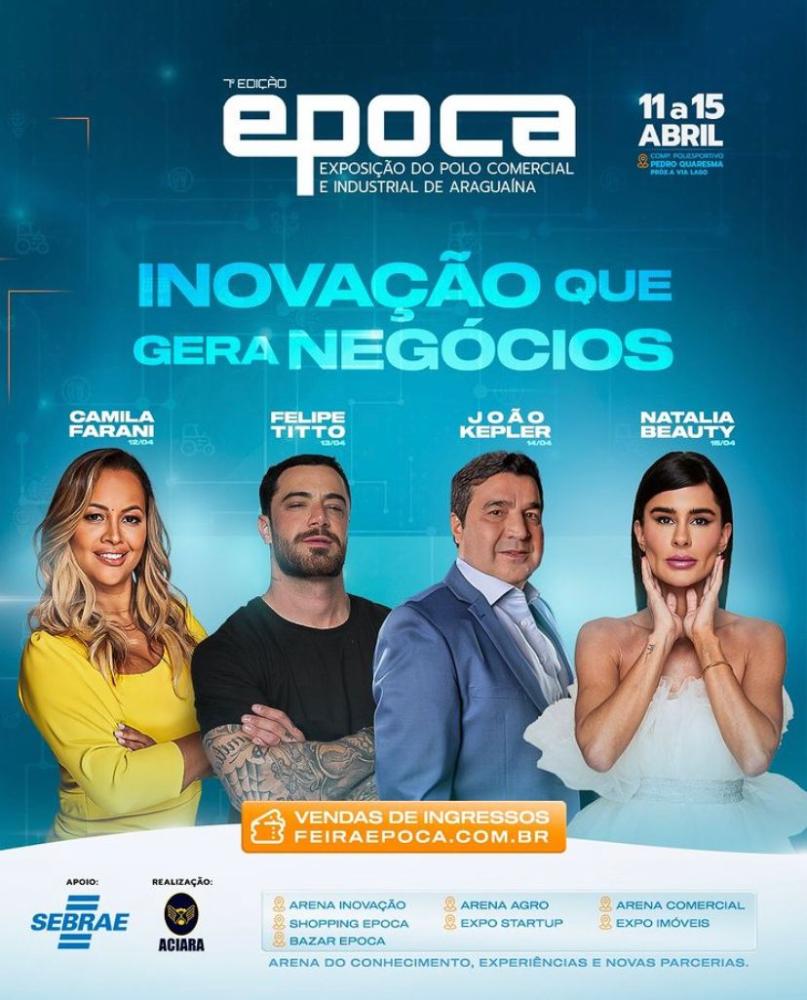 Sebrae Tocantins participa da 7° edição da Época, em Araguaína